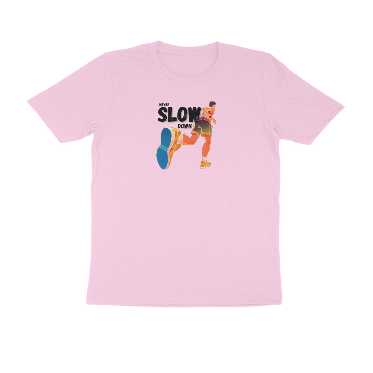 Never slow down Tshirt