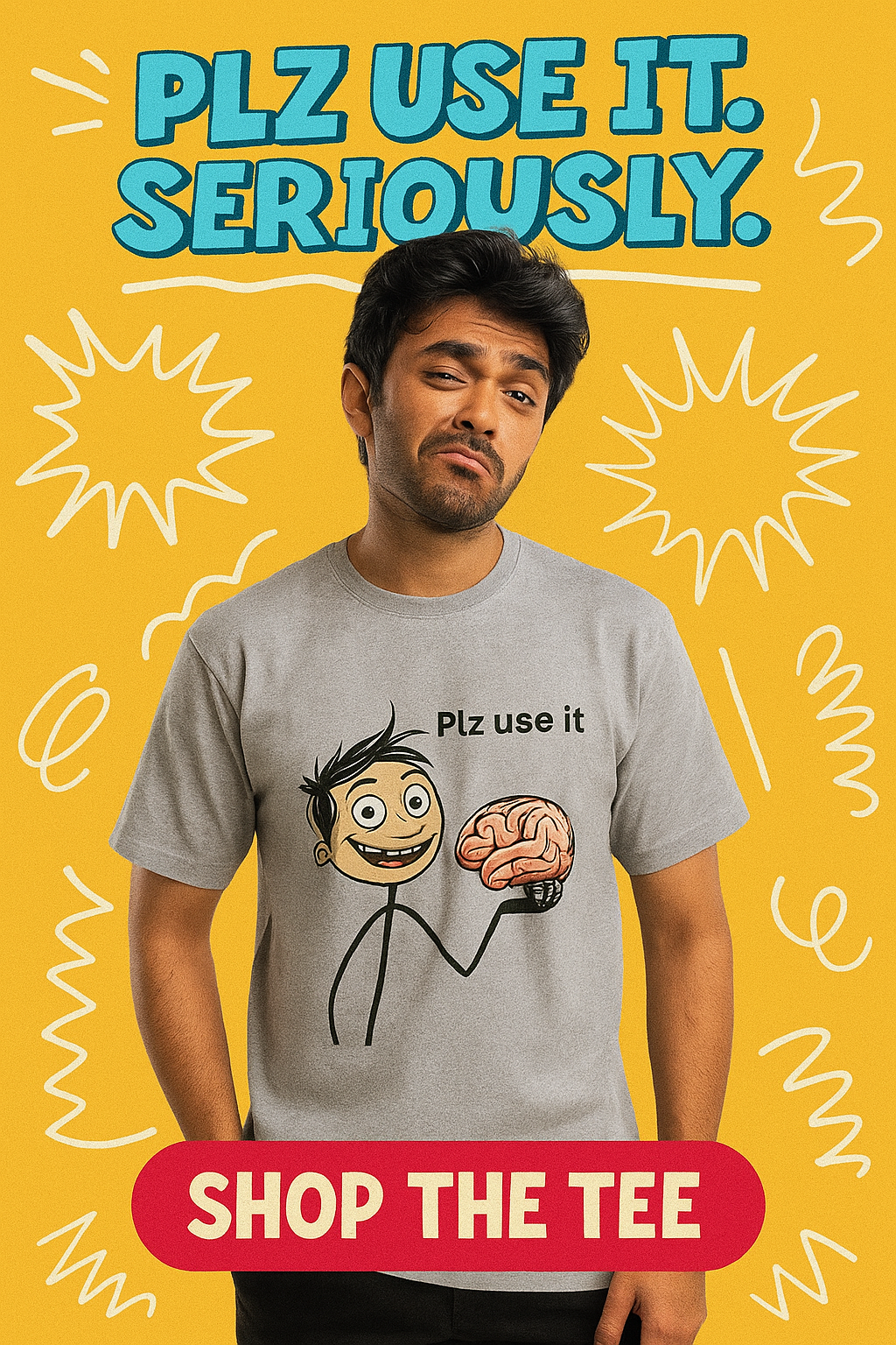 Use Your Brain - Basic Unisex Pushaak Tee - noQMall